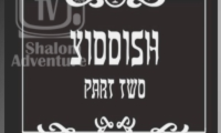 Yiddish Part Two