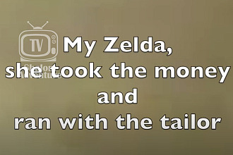 Image with lyrics from Allan Sherman's parody song My Zelda